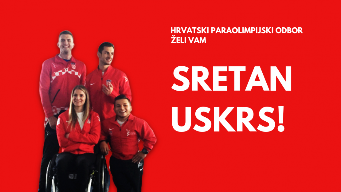 HRVATSKI PARAOLIMPIJSKI ODBOR ŽELI VAM